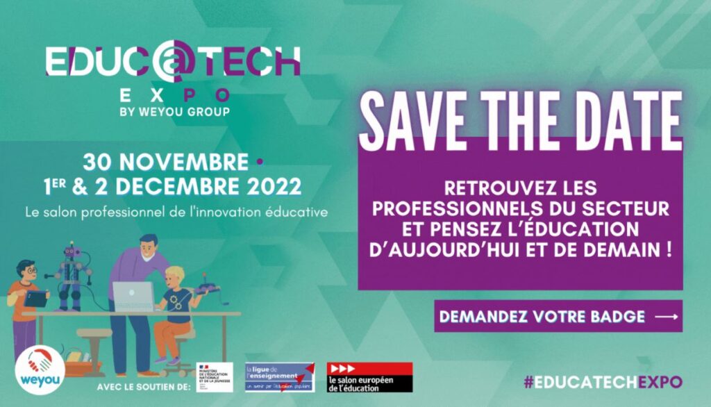 Venez nous rencontrer au salon Educ@tech